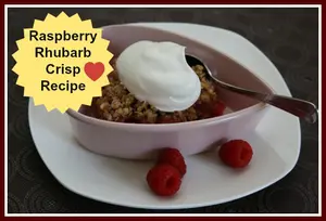Raspberry Rhubarb Crisp Recipe