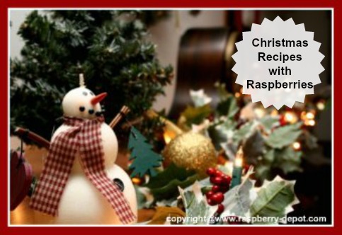 Christmas Recipes Using Raspberries